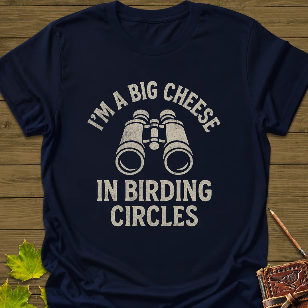 Big Cheese T-Shirt - Bird Graphic Tee - Gift for Bird Lovers - Unisex
