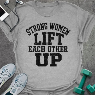 Women Lift T-Shirt - Gym Graphic Tee - Gift for Gym Lovers - Unisex