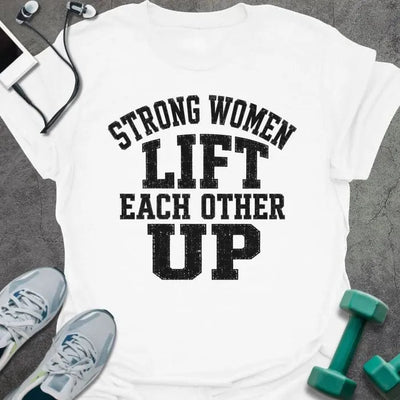Women Lift T-Shirt - Gym Graphic Tee - Gift for Gym Lovers - Unisex