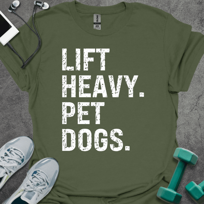 Lift Heavy Pet Dogs T-Shirt - Gym Graphic Tee - Gift for Gym Lovers - Unisex