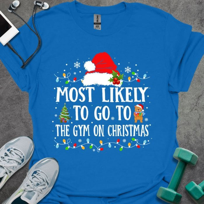 Gym On Christmas T-Shirt - Graphic Tee - Gift for Gym Lovers - Unisex