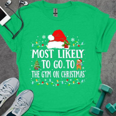 Gym On Christmas T-Shirt - Graphic Tee - Gift for Gym Lovers - Unisex