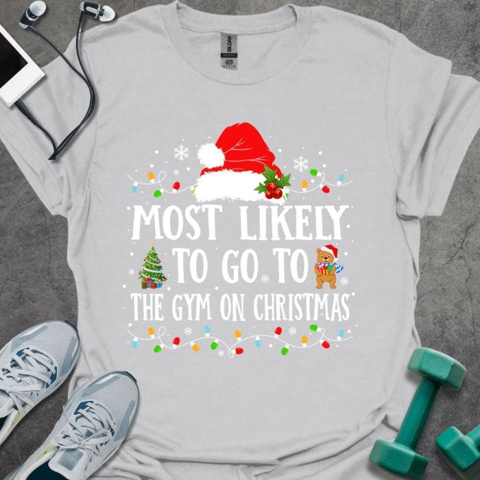 Gym On Christmas T-Shirt - Graphic Tee - Gift for Gym Lovers - Unisex