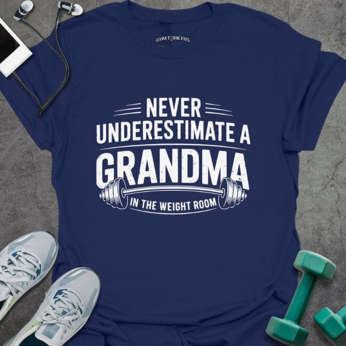 Grandma Weight T-Shirt - Gym Graphic Tee - Gift for Gym Lovers - Unisex