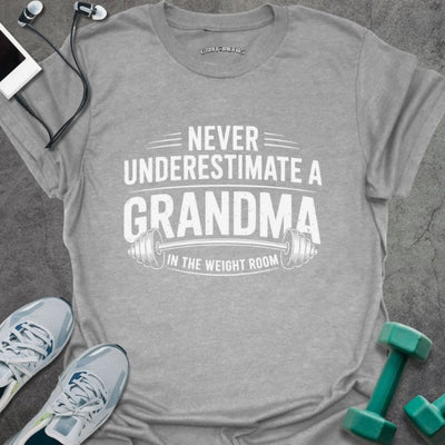 Grandma Weight T-Shirt - Gym Graphic Tee - Gift for Gym Lovers - Unisex