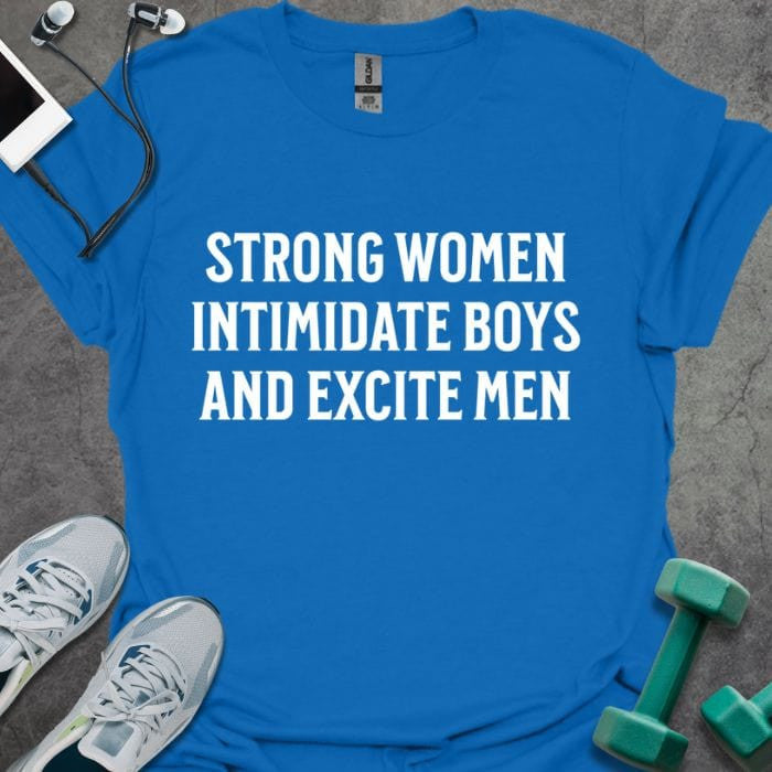 Strong Women T-Shirt - Gym Graphic Tee - Gift for Gym Lovers - Unisex