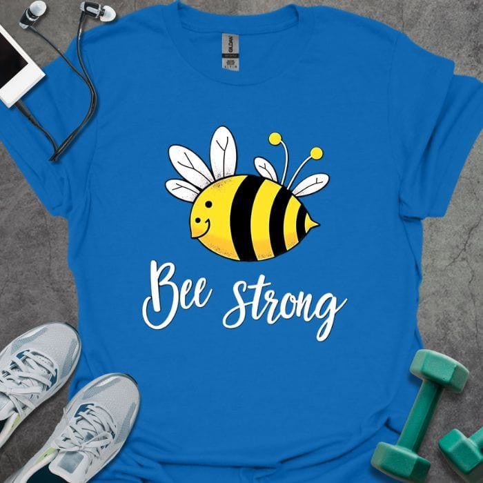 Bee Strong T-Shirt - Gym Graphic Tee - Gift for Gym Lovers - Unisex