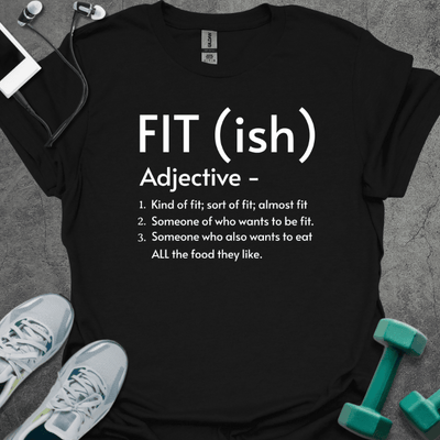 Fitish T-Shirt - Gym Graphic Tee - Gift for Gym Lovers - Unisex
