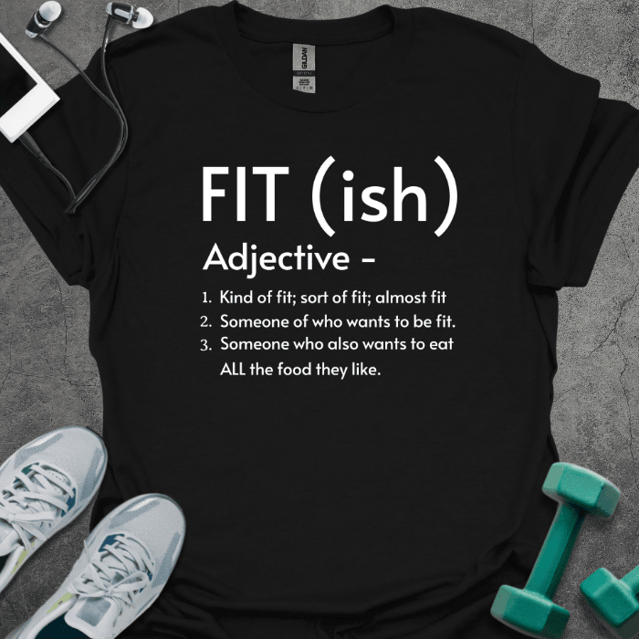 Fitish T-Shirt - Gym Graphic Tee - Gift for Gym Lovers - Unisex
