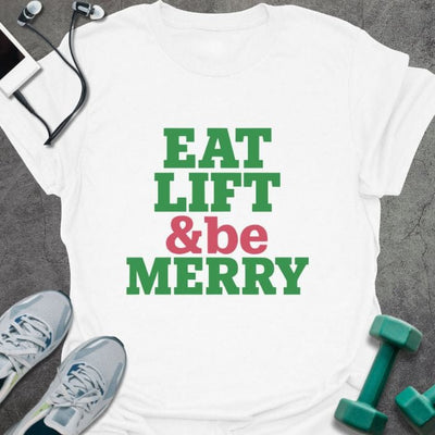 Be Merry T-Shirt - Gym Graphic Tee - Gift for Gym Lovers - Unisex