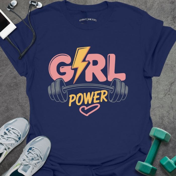 Girl Power T-Shirt - Gym Graphic Tee - Gift for Gym Lovers