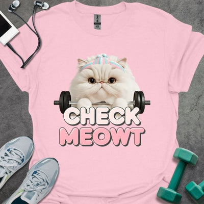 Check Meowt T-Shirt - Gym Graphic Tee - Gift for Gym Lovers - Unisex