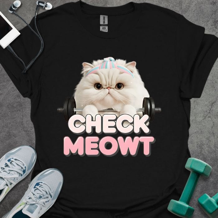 Check Meowt T-Shirt - Gym Graphic Tee - Gift for Gym Lovers - Unisex