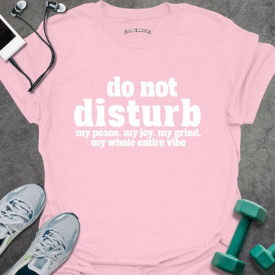 Do Not Disturb T-Shirt - Gym Graphic Tee - Gift for Gym Lovers - Unisex