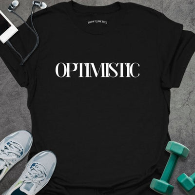 Optimistic T-Shirt - Gym Graphic Tee - Gift for Gym Lovers - Unisex