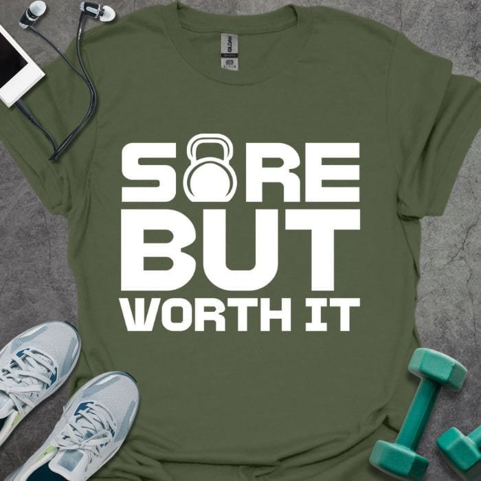 Sore But Worth It T-Shirt - Gym Graphic Tee - Gift for Gym Lovers - Unisex