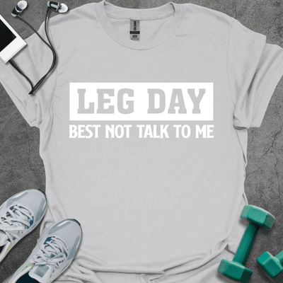 Leg Day T-Shirt - Gym Graphic Tee - Gift for Gym Lovers - Unisex