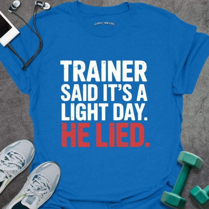 Light Day T-Shirt - Gym Graphic Tee - Gift for Gym Lovers - Unisex
