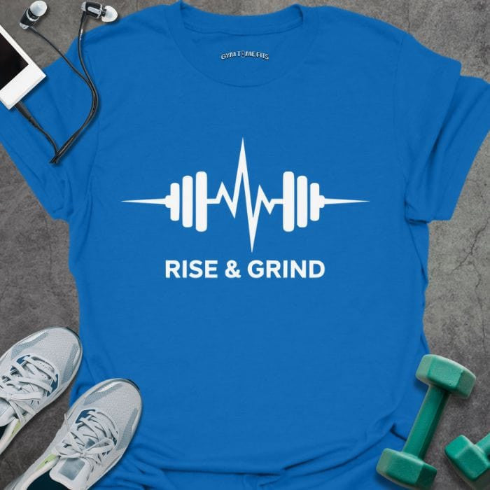 Rise And Grind T-Shirt - Gym Graphic Tee - Gift for Gym Lovers - Unisex