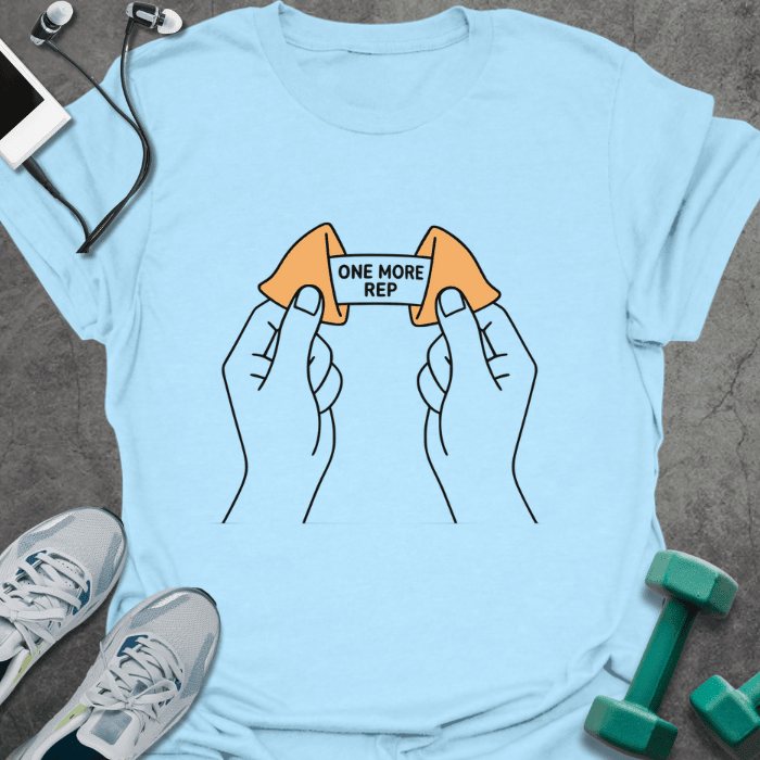 Fortune Cookie T-Shirt - Gym Graphic Tee - Gift for Gym Lovers - Unisex