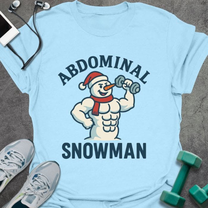 Ab Snowman T-Shirt - Gym Graphic Tee - Gift for Gym Lovers - Unisex