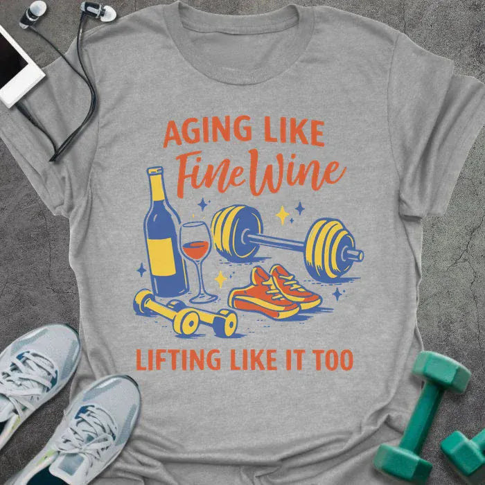 FIne Wine T-Shirt - Gym Graphic Tee - Gift for Gym Lovers - Unisex