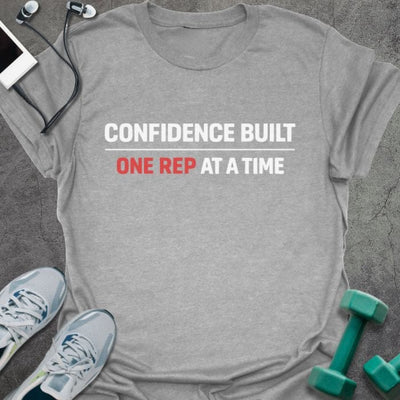 Confidence Built T-Shirt - Gym Graphic Tee - Gift for Gym Lovers - Unisex