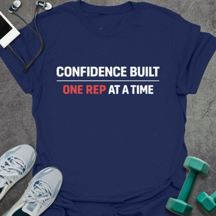 Confidence Built T-Shirt - Gym Graphic Tee - Gift for Gym Lovers - Unisex