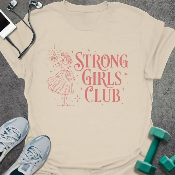 Strong Girls Club T-Shirt - Gym Graphic Tee - Gift for Gym Lovers