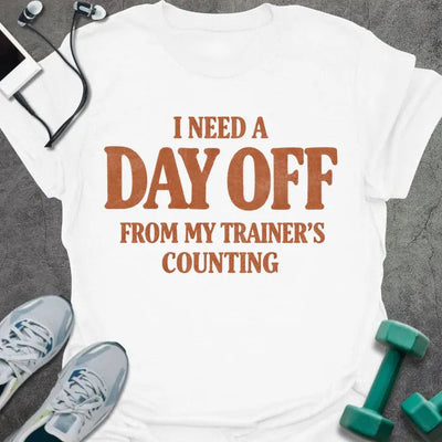 Day Off T-Shirt - Gym Graphic Tee - Gift for Gym Lovers - Unisex