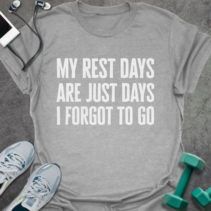 Forgot To T-Shirt - Gym Graphic Tee - Gift for Gym Lovers - Unisex