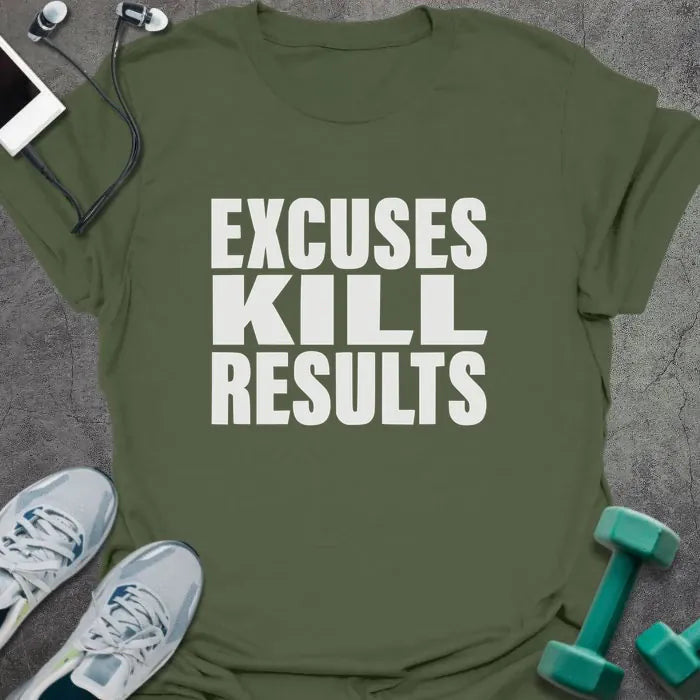Excuses T-Shirt - Gym Graphic Tee - Gift for Gym Lovers - Unisex