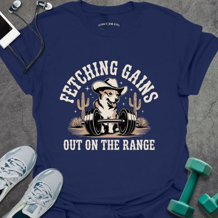 Fetching Gains T-Shirt - Gym Graphic Tee - Gift for Gym Lovers - Unisex
