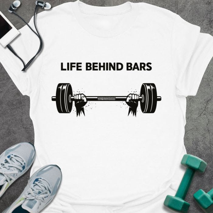Behind Bars T-Shirt - Gym Graphic Tee - Gift for Gym Lovers - Unisex