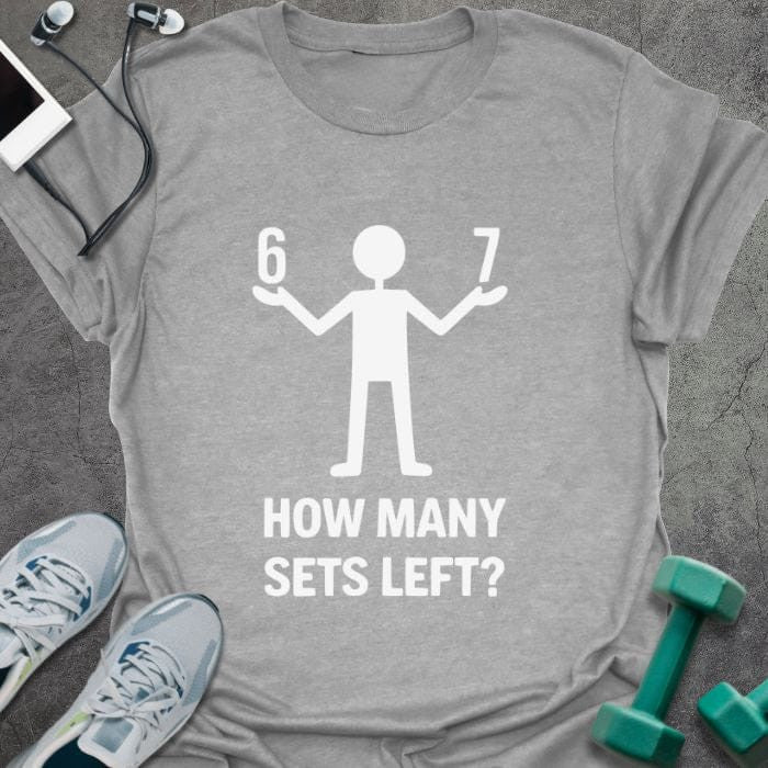 6 7 T-Shirt - Gym Graphic Tee - Gift for Gym Lovers - Unisex