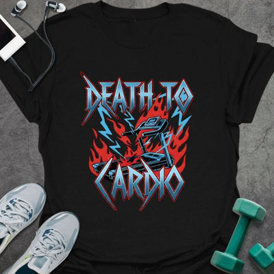 Cardio Death T-Shirt - Gym Graphic Tee - Gift for Gym Lovers - Unisex