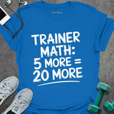 20 More T-Shirt - Gym Graphic Tee - Gift for Gym Lovers - Unisex