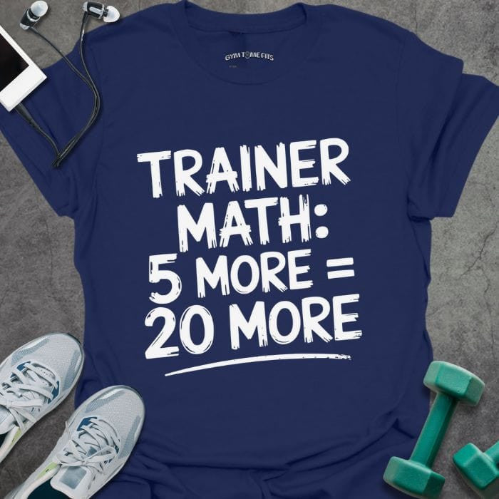 20 More T-Shirt - Gym Graphic Tee - Gift for Gym Lovers - Unisex