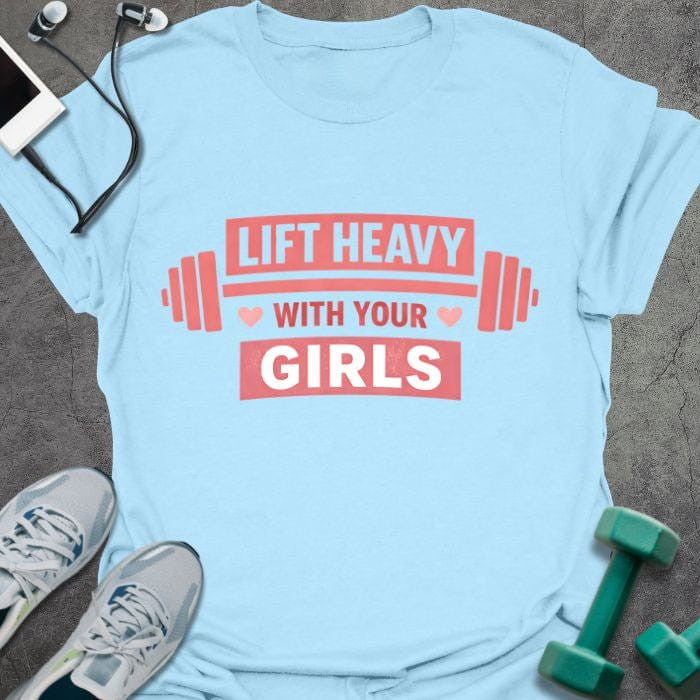 With Girls T-Shirt - Gym Graphic Tee - Gift for Gym Lovers