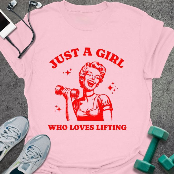 A Girl T-Shirt - Gym Graphic Tee - Gift for Gym Lovers