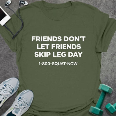 Friends Don't T-Shirt - Gym Graphic Tee - Gift for Gym Lovers - Unisex