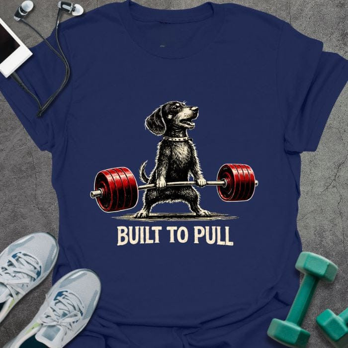 Born to Pull T-Shirt - Gym Graphic Tee - Gift for Gym Lovers - Unisex