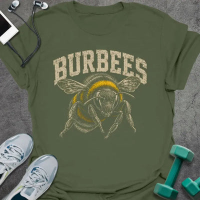 Bee Burpees T-Shirt - Gym Graphic Tee - Gift for Gym Lovers - Unisex