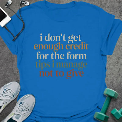 Form Tips T-Shirt - Gym Graphic Tee - Gift for Gym Lovers - Unisex