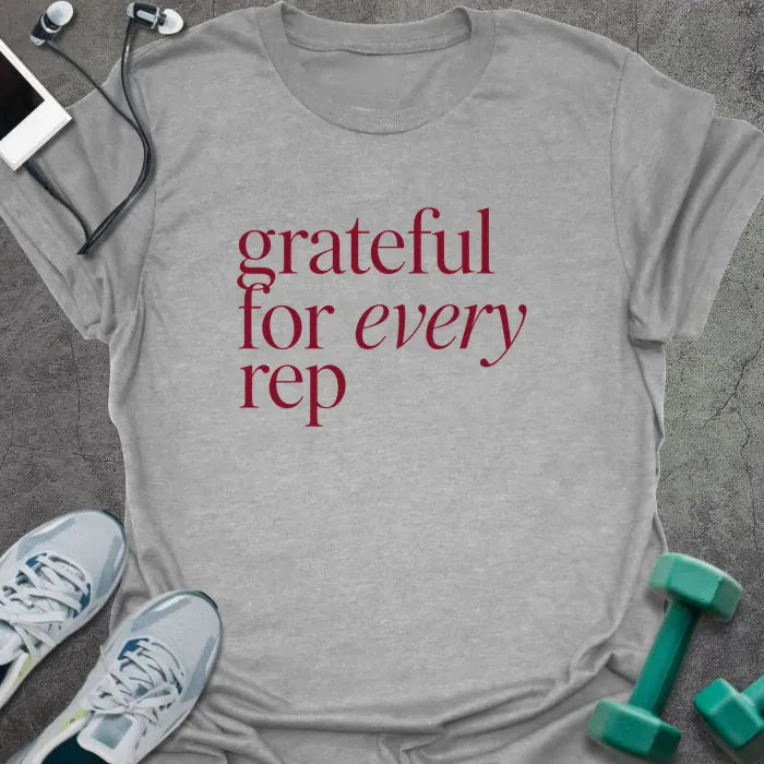 Every Rep T-Shirt - Gym Graphic Tee - Gift for Gym Lovers - Unisex