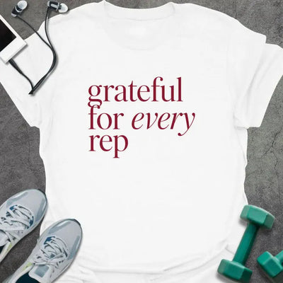 Every Rep T-Shirt - Gym Graphic Tee - Gift for Gym Lovers - Unisex