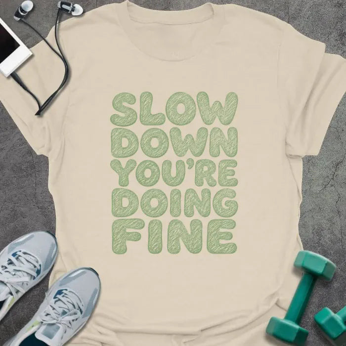Doing Fine T-Shirt - Gym Graphic Tee - Gift for Gym Lovers - Unisex