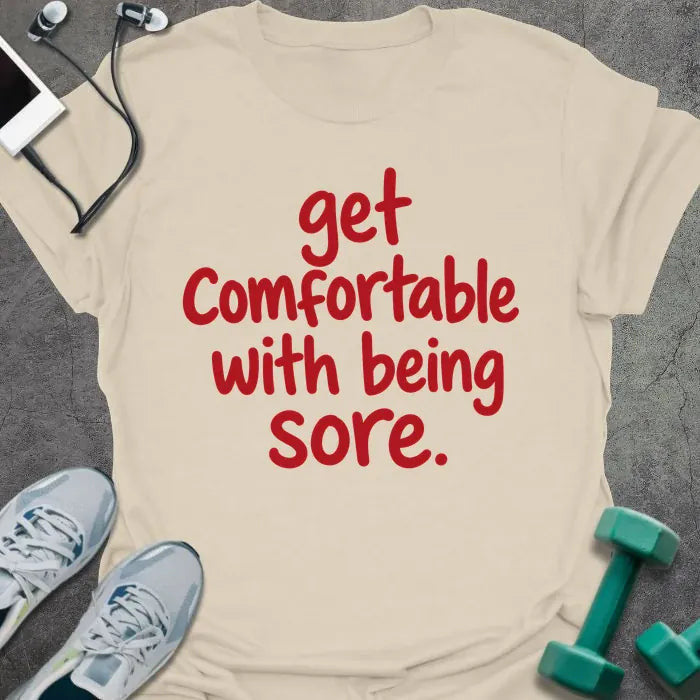 Comfortable Sore T-Shirt - Gym Graphic Tee - Gift for Gym Lovers - Unisex