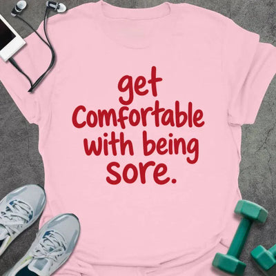 Comfortable Sore T-Shirt - Gym Graphic Tee - Gift for Gym Lovers - Unisex