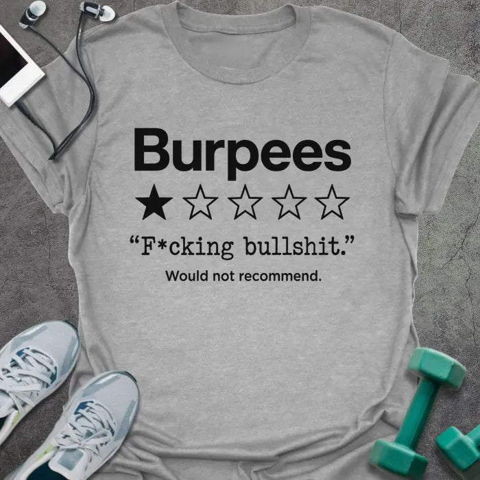 Burpee Review T-Shirt - Gym Graphic Tee - Gift for Gym Lovers - Unisex